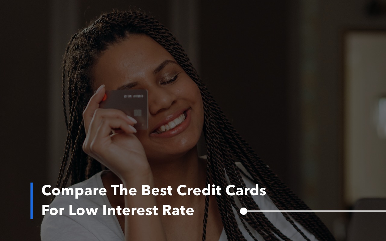 Best Credit Cards For Low Interest Rates