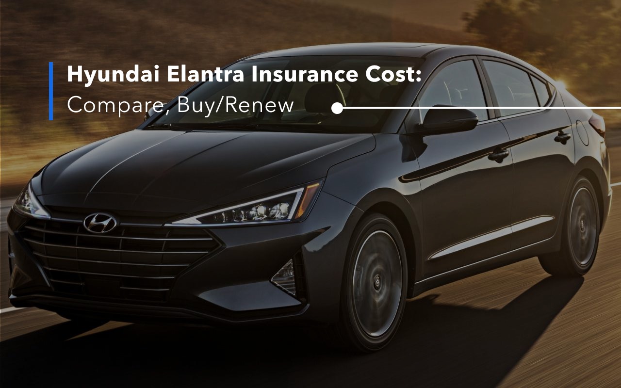 Hyundai Elantra Insurance
