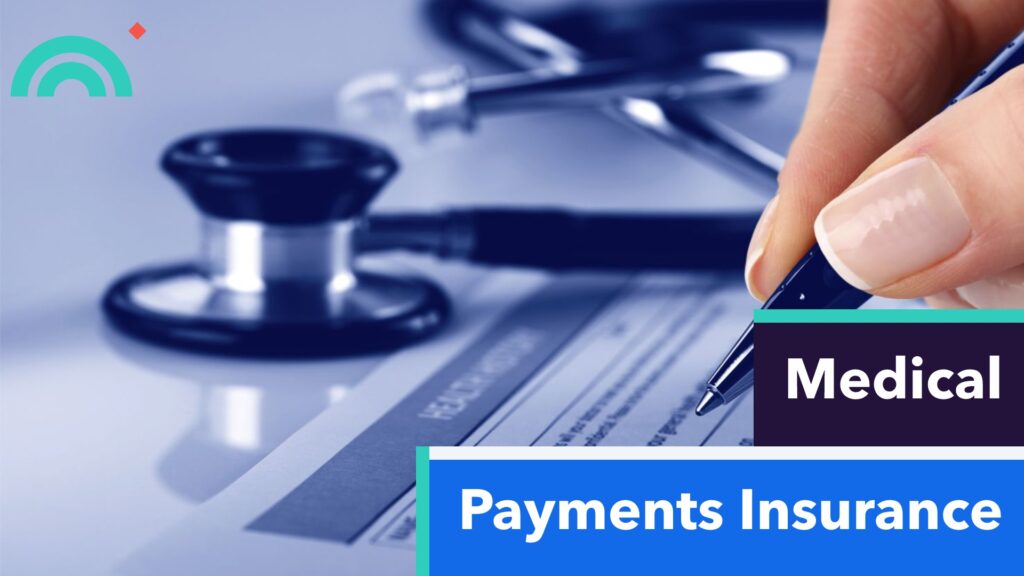 Medical Payments Insurance-PIP