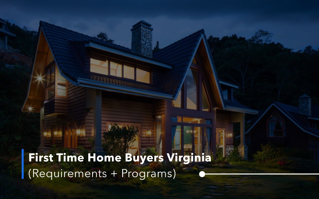 First Time Home Buyers Virginia