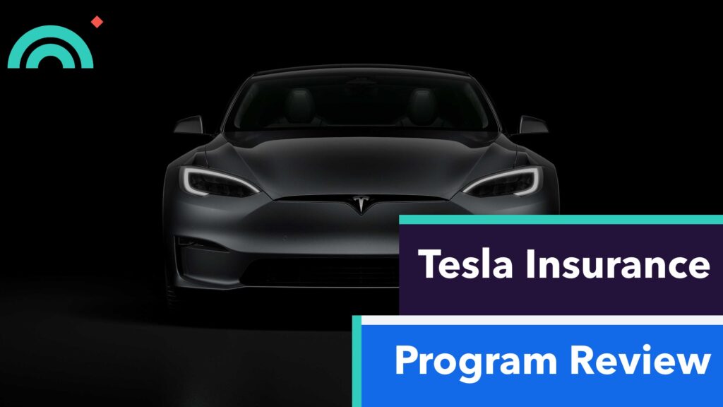 Tesla Insurance Program Review