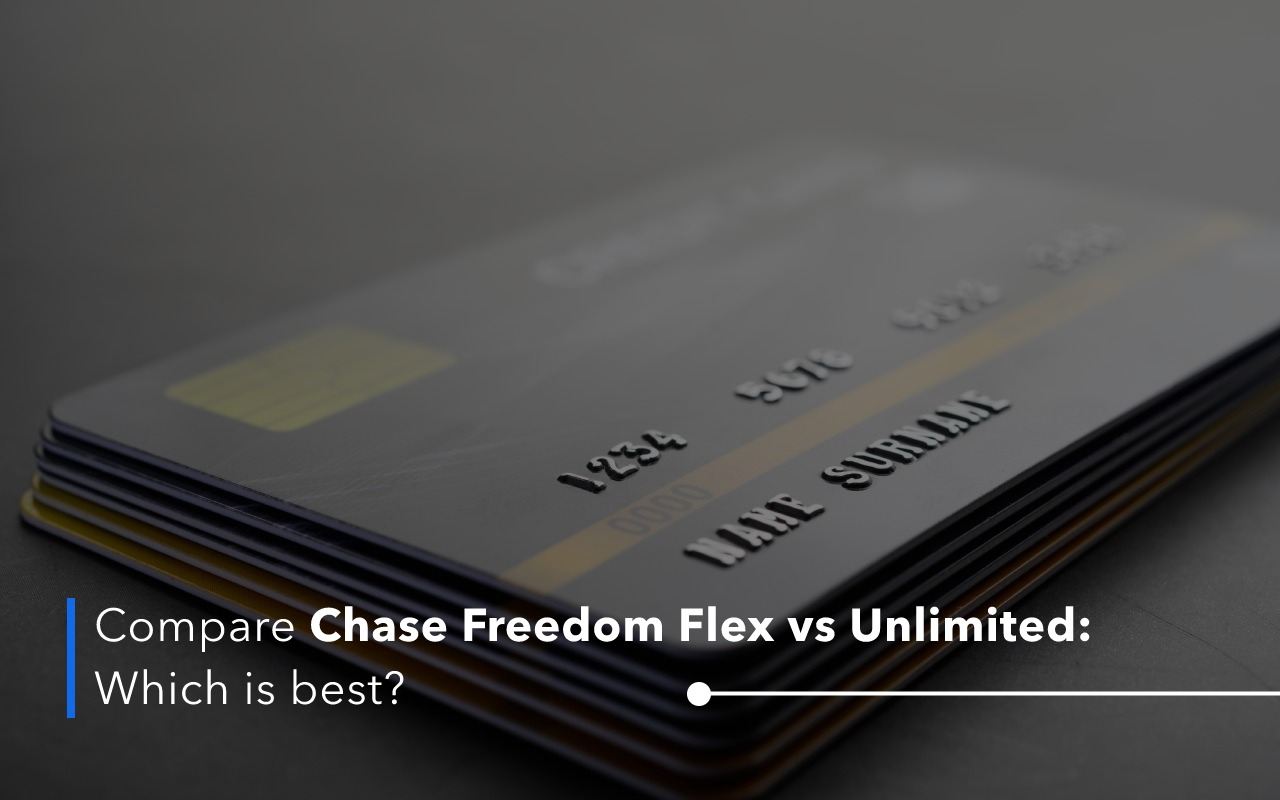 chase freedom flex vs unlimited