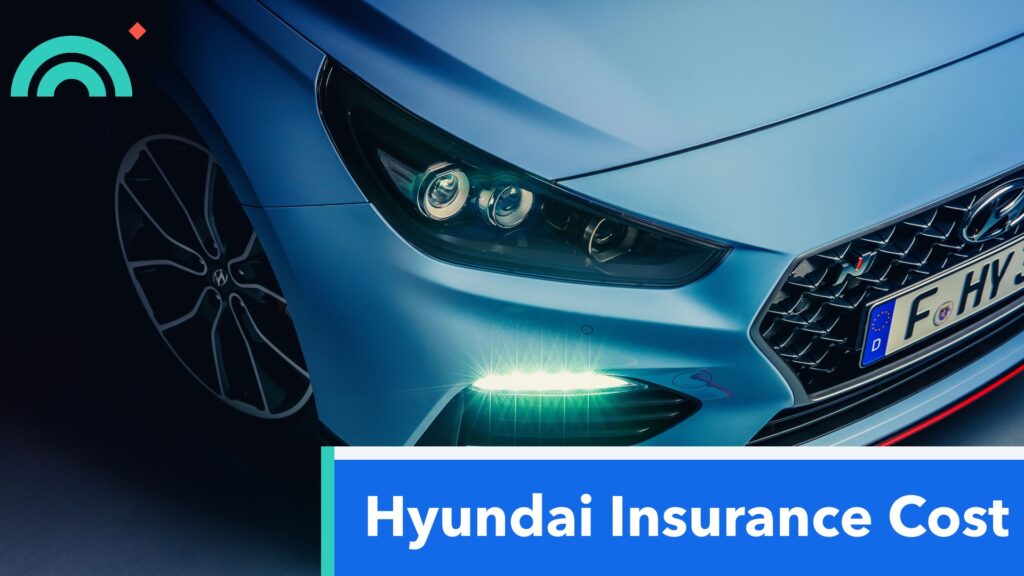 Hyundai Insurance Cost