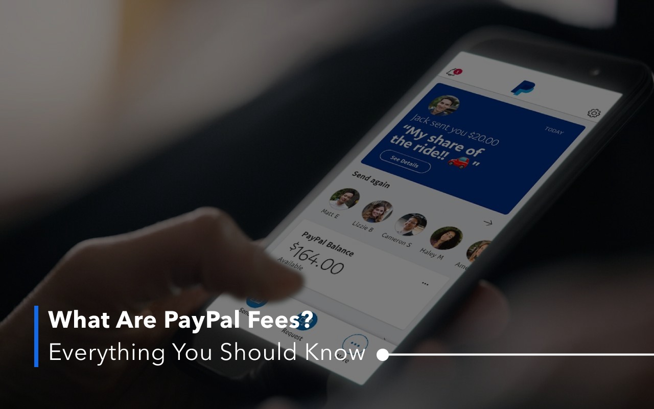 What Are PayPal Fees