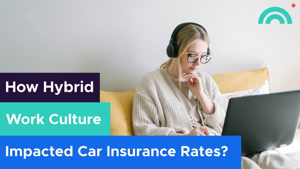 Car insurance working from home
