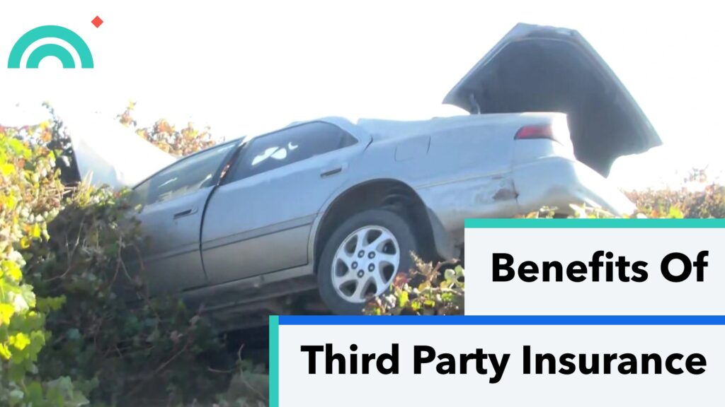 Benefits Of Third Party Insurance Of Car