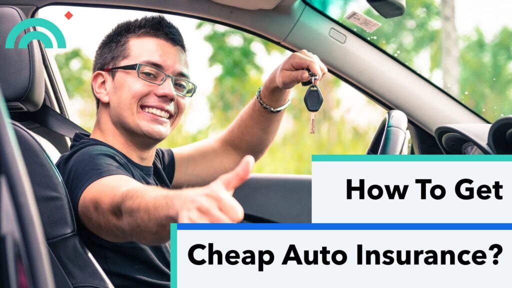 Get cheap auto insurance