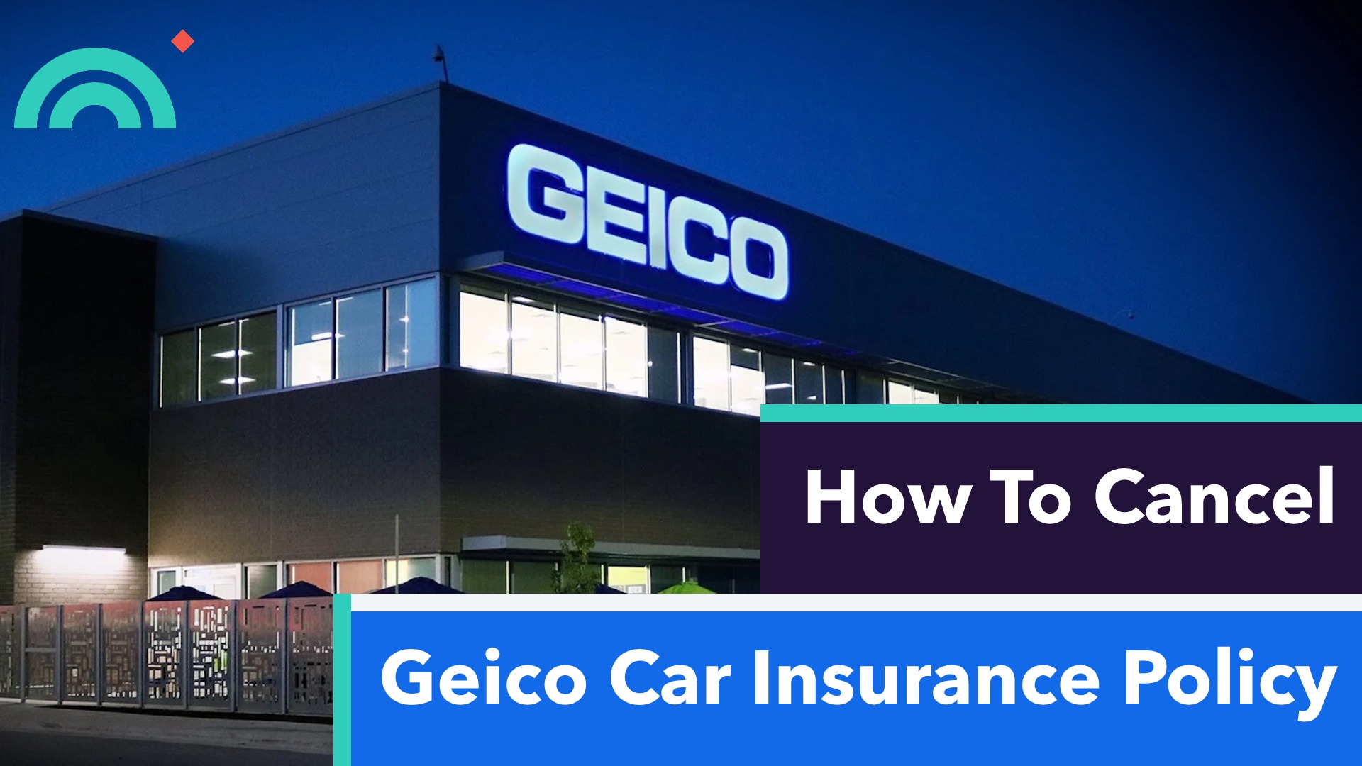 How To Cancel Geico Car Insurance Policy