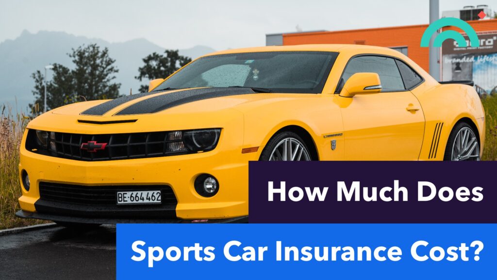 Sports Car Insurance Cost