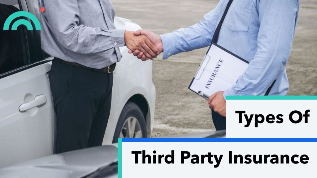 Types Of Third Party Insurance