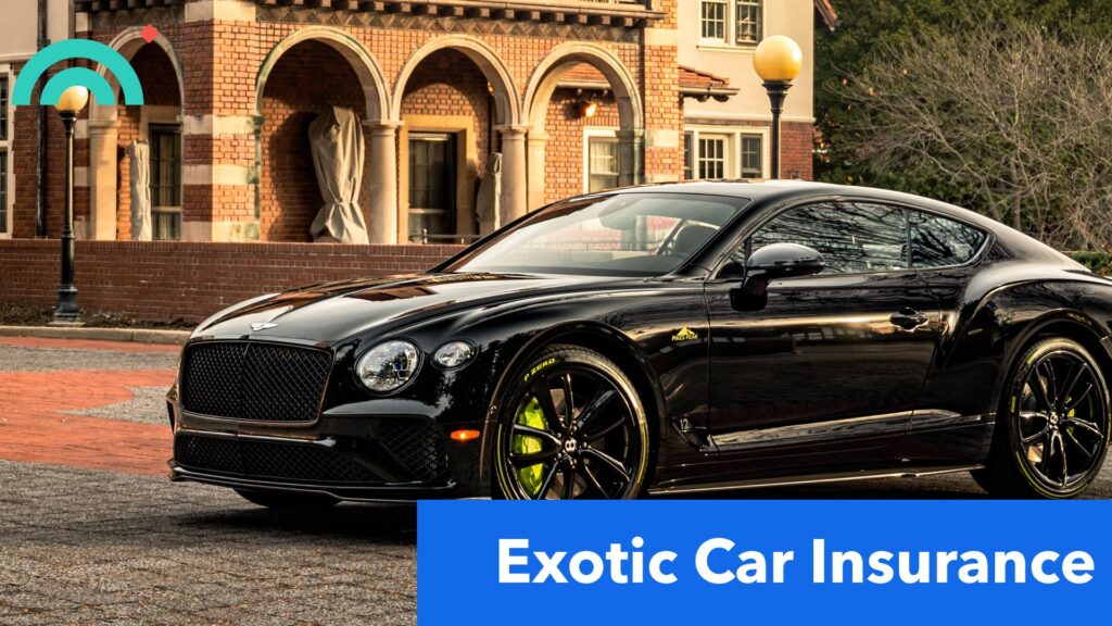 exotic sports car insurance