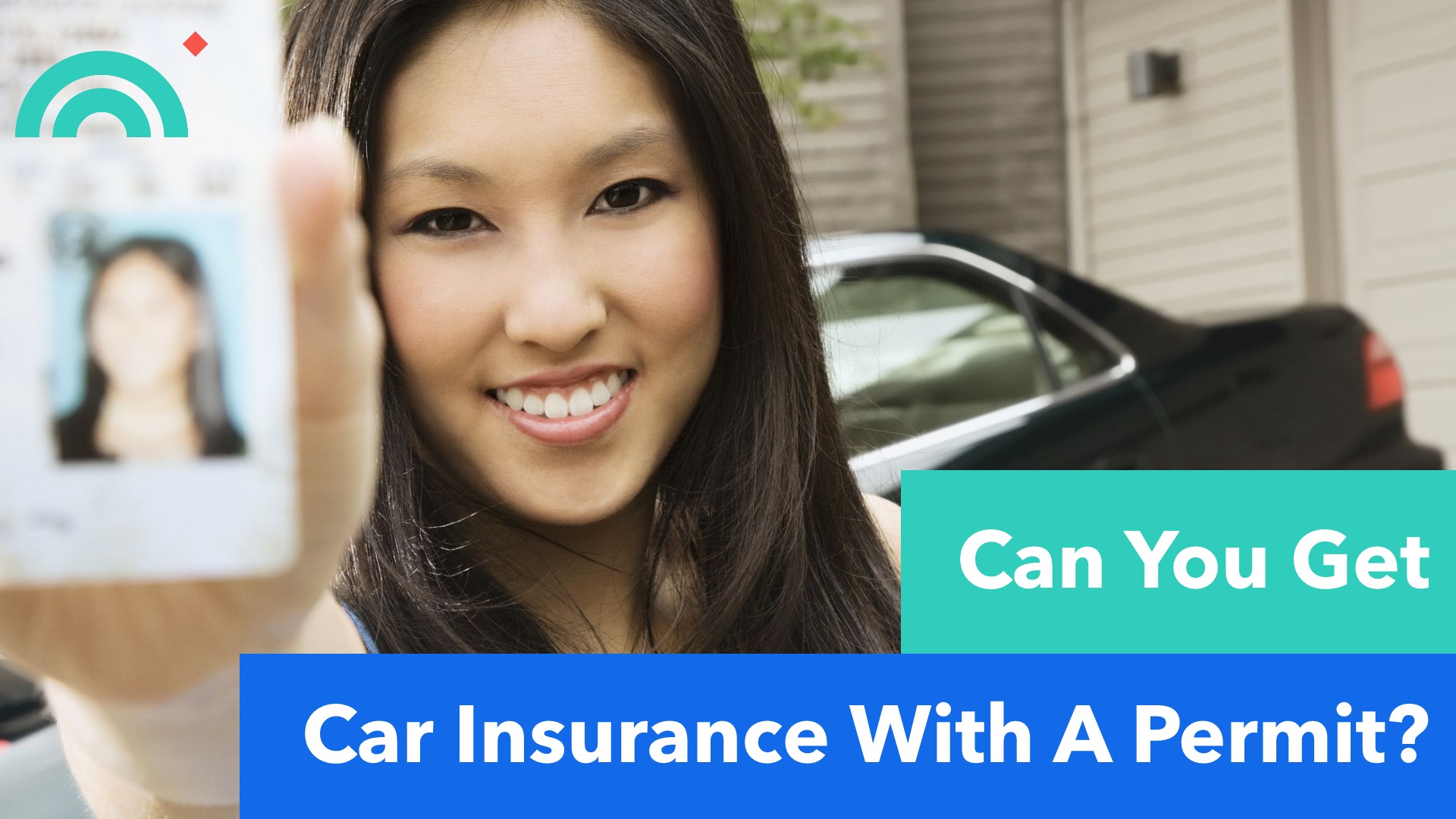 Can You Get Car Insurance With A Permit