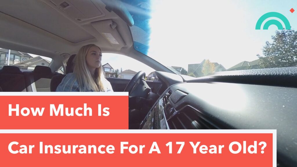 Car Insurance For A 17-Year Old