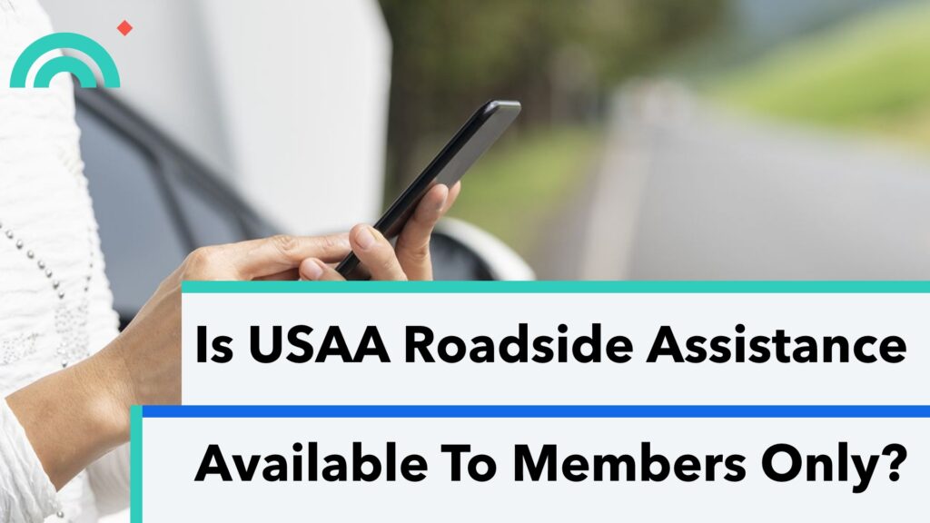 USAA Roadside Assistance Members