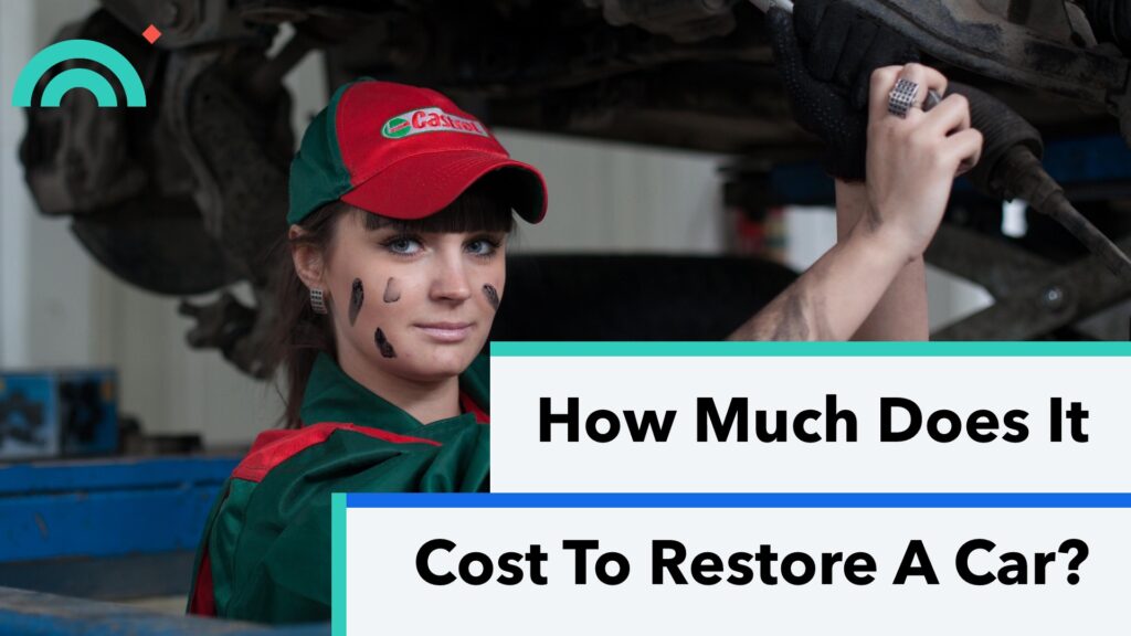 Cost To Restore A Car