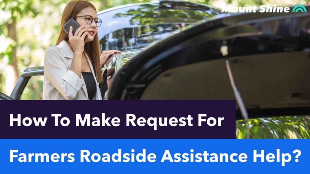 Farmer insurance roadside assistance