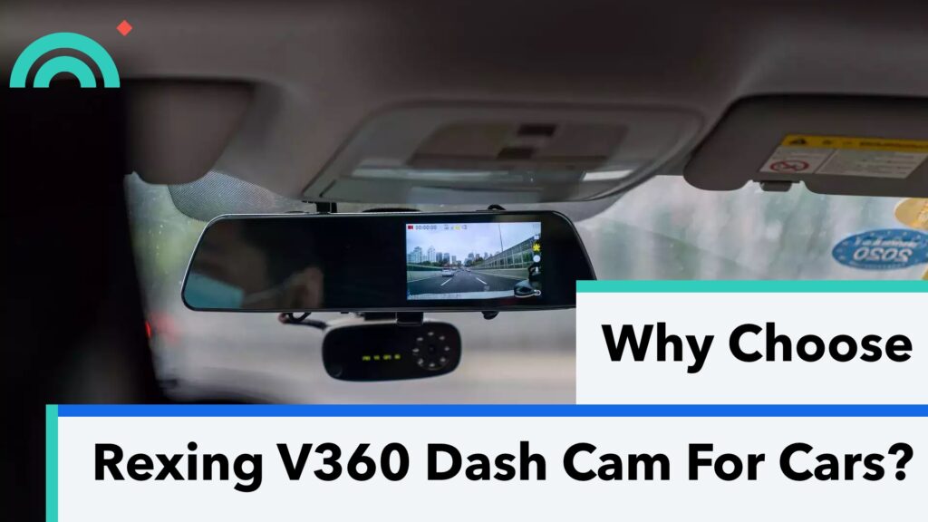 Rexing 360 Dash Cam For Cars