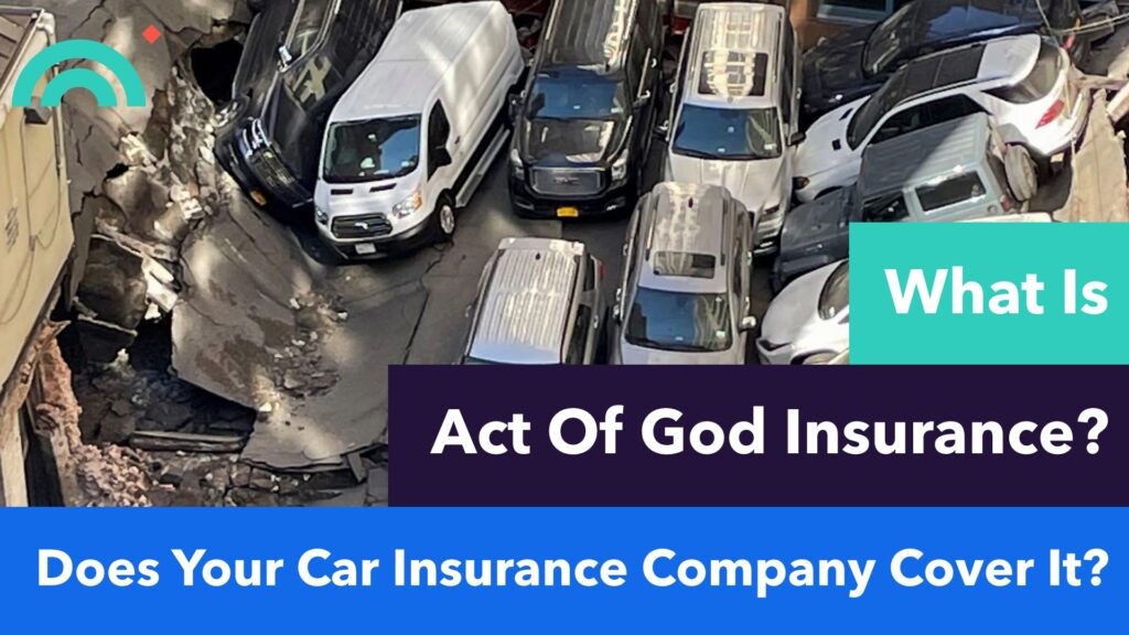 What Is Act of God Insurance