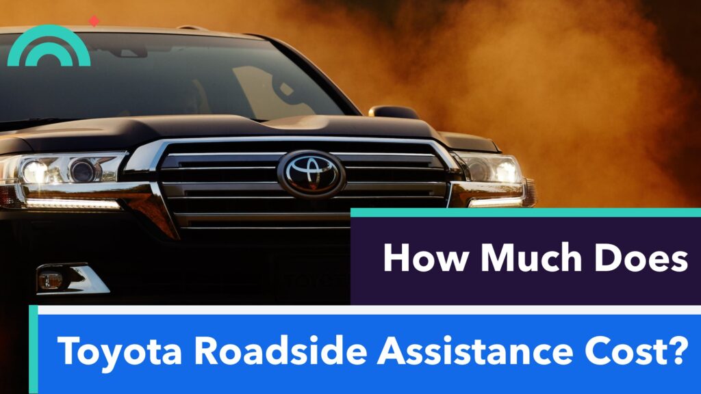toyotacare roadside assistance cost