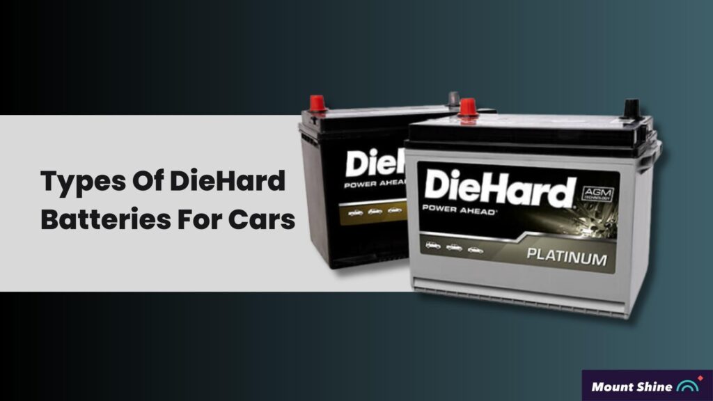 Are Diehard Batteries Good