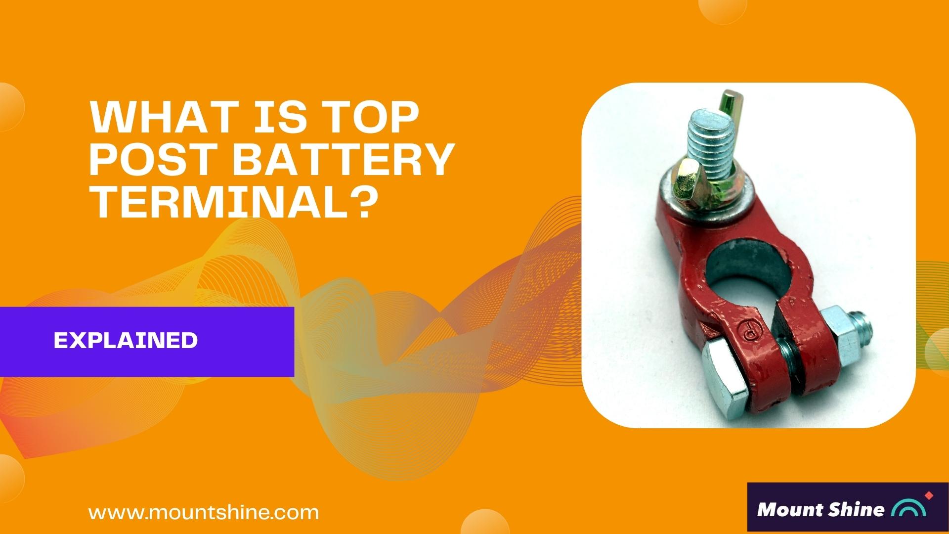 How To Install Top Post Battery Terminal In 2023 [Guide]