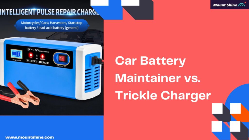 Car battery maintainer vs trickle charger