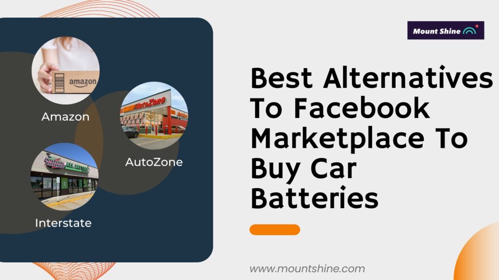 Best Alternatives To Facebook Marketplace To Buy Car Batteries