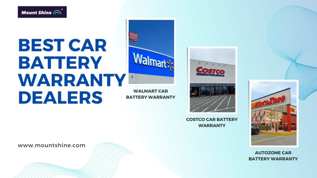 Best Car Battery Warranty Dealers