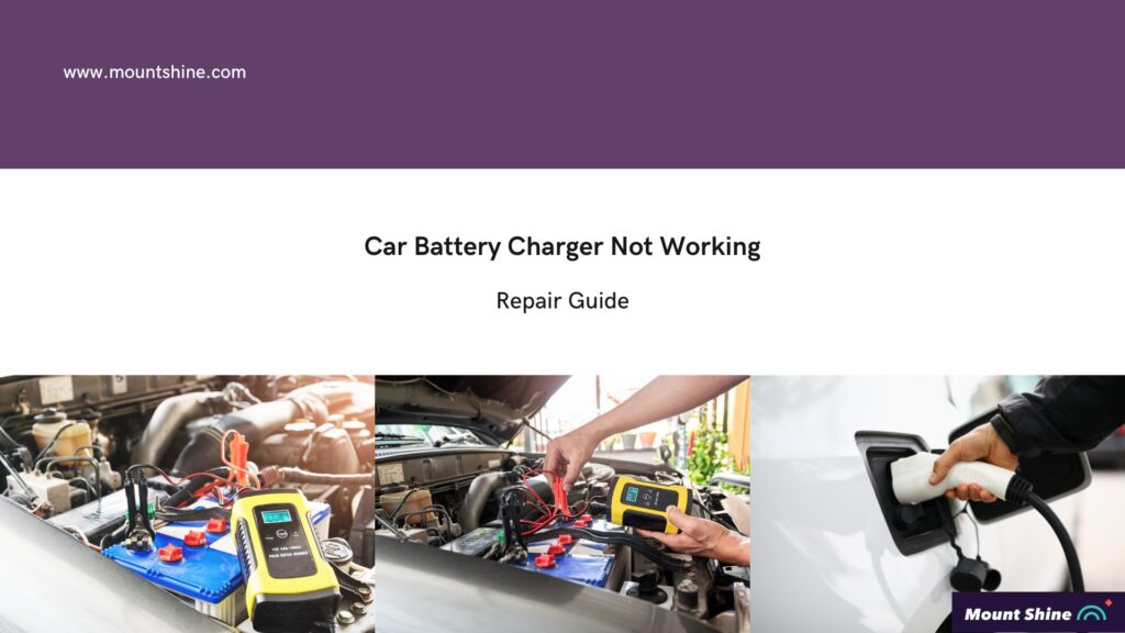 Car Battery Charger Not Working Repair Guide